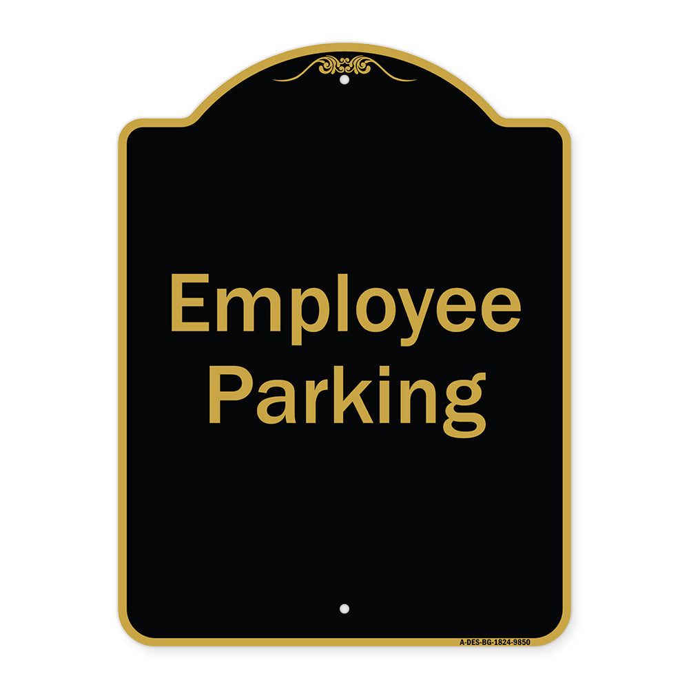 Employee Parking Sign