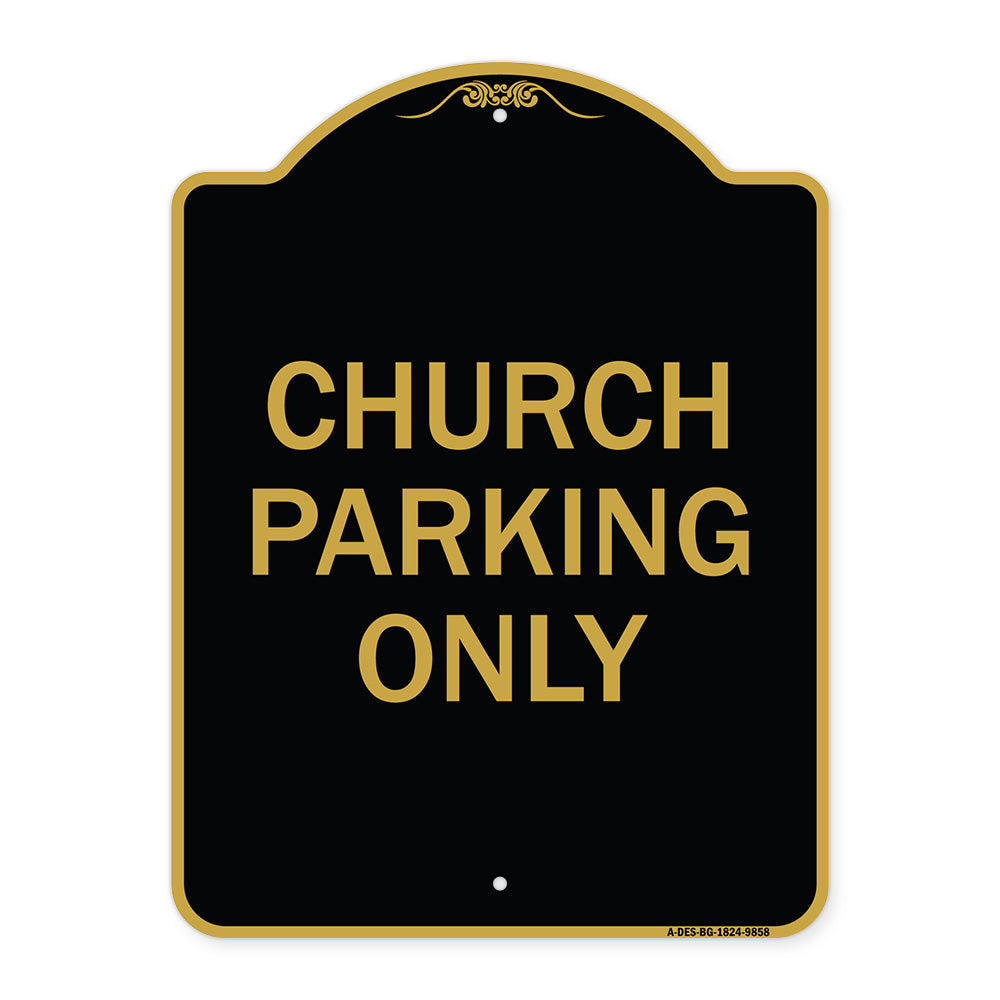 Church Parking Only