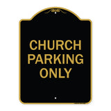 Church Parking Only