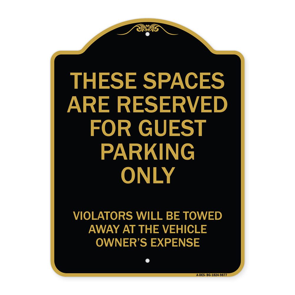 These Spaces Are Reserved For Guest Parking Only