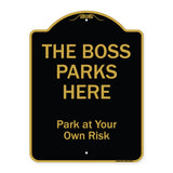The Boss Parks Here