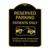 Reserved Parking Patients Only Violators Will Be Towed Away At Owner Expense With Graphic