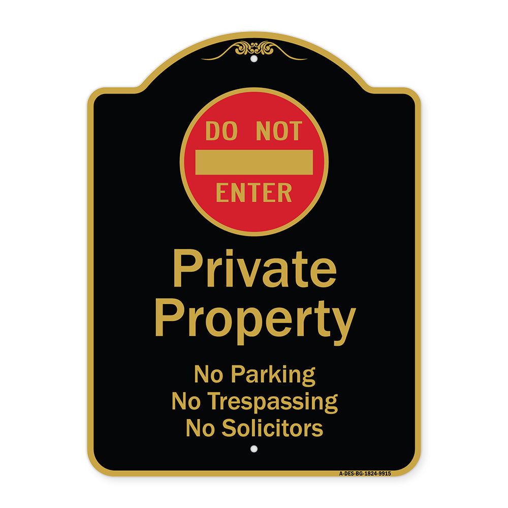 Private Property No Parking Trespassing Or Solicitors With Do Not Enter Symbol