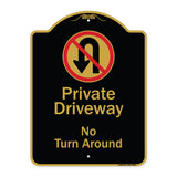 Private Driveway, No Turn Around With Symbol