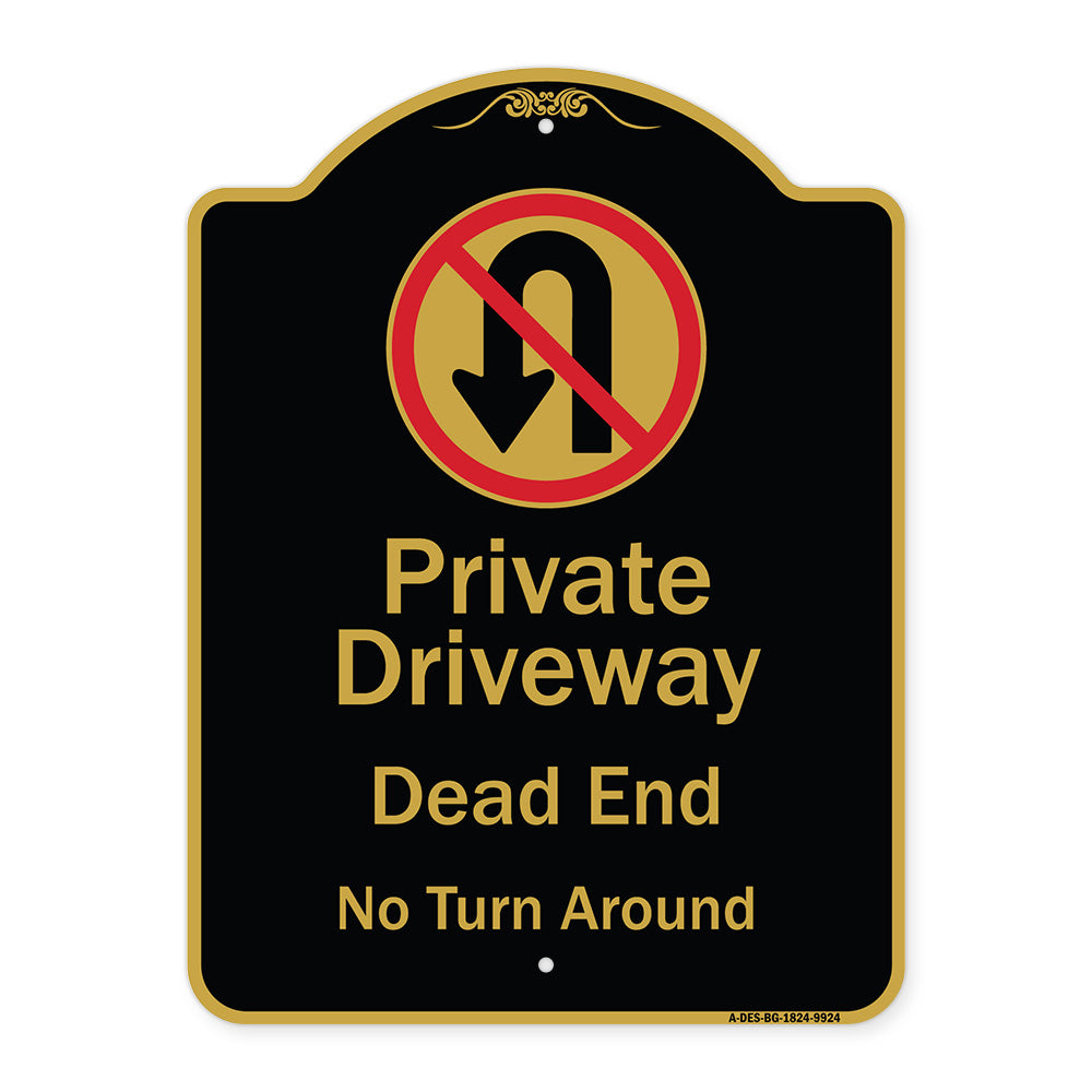 Private Driveway Dead End No Turn Around With Symbol