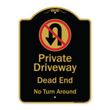 Private Driveway Dead End No Turn Around With Symbol