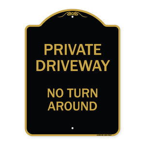 Private Driveway No Turn Around