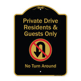 Private Drive Residents And Guests Only No Turn Around With Symbol