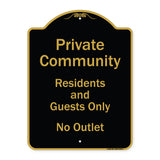 Private Community Residents And Guests Only No Outlet