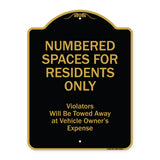 Numbered Spaces Residents Only Violators Will Be Towed Away At Vehicle Owners Expense