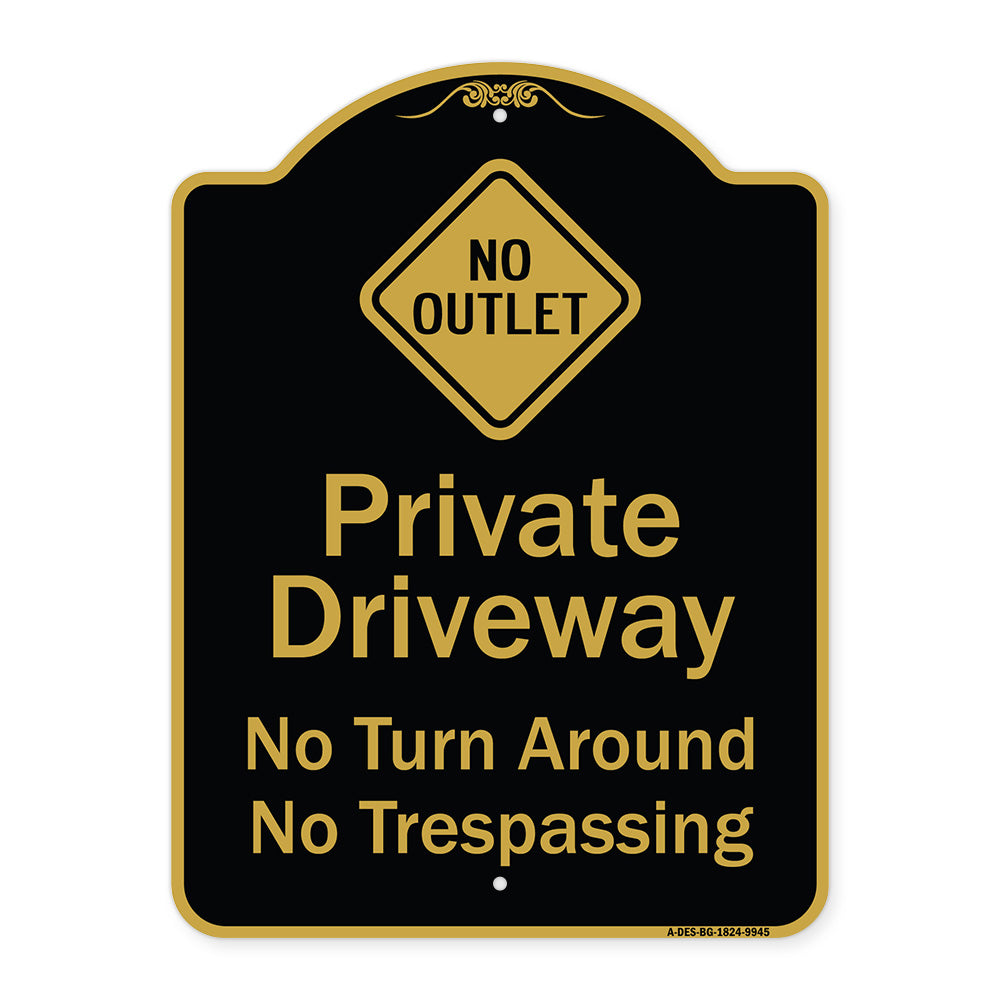 No Turn Around Or Trespassing With No Outlet Symbol