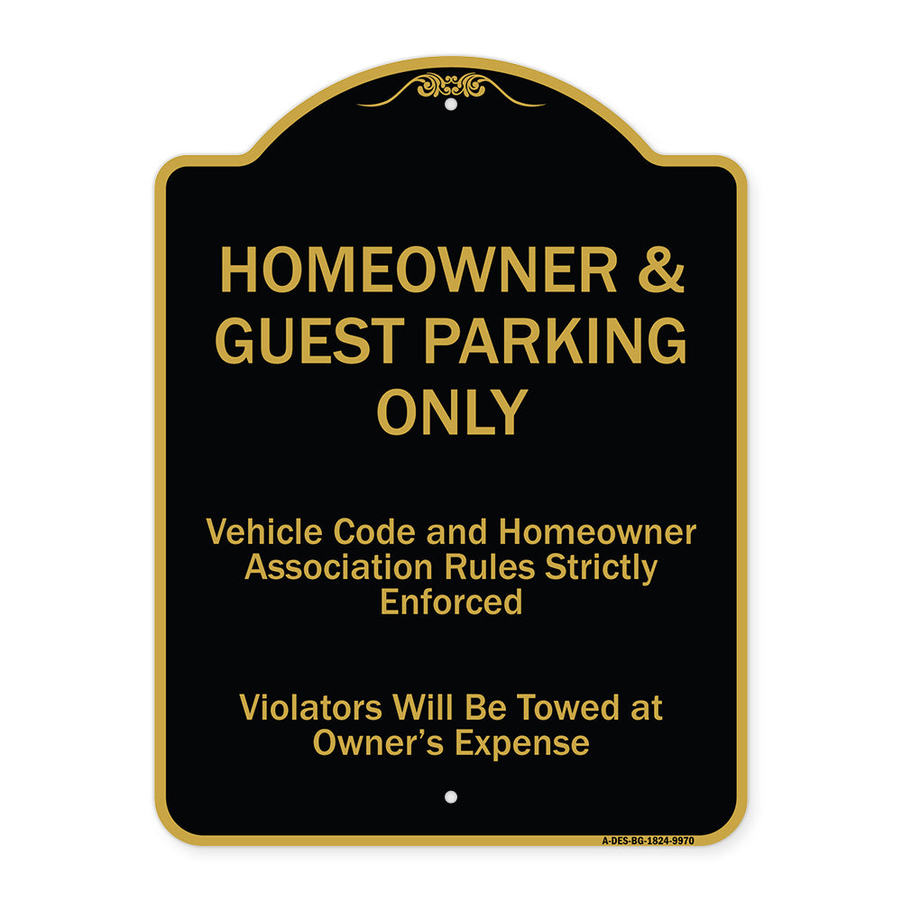 Homeowner & Guest Parking Only