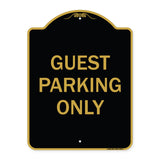 Guest Parking Only