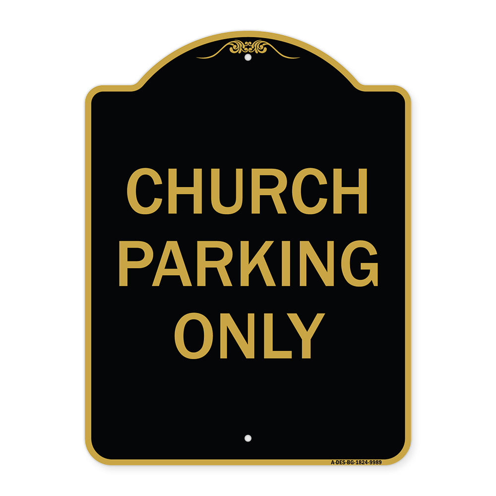 Church Parking Only