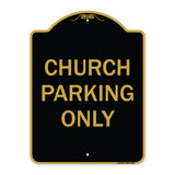Church Parking Only