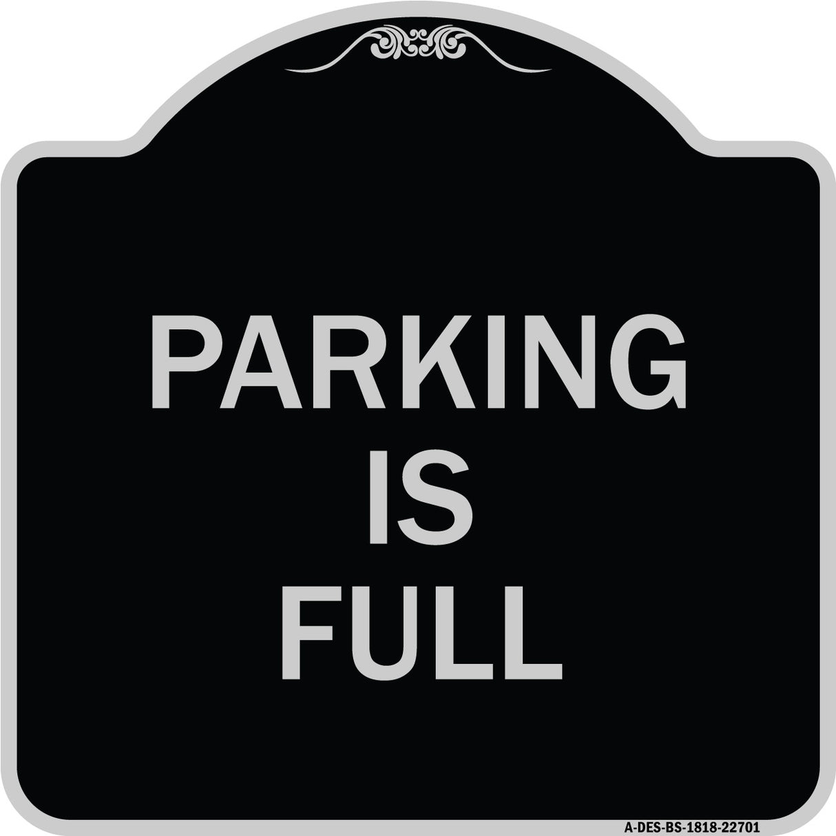 Parking Is Full