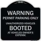 Warning Permit Parking Only Unauthorized Vehicles Booted at Vehicle Owner's Expense