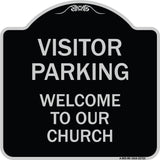 Visitor Parking Welcome to Our Church