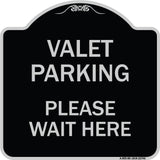 Valet Parking Please Wait Here