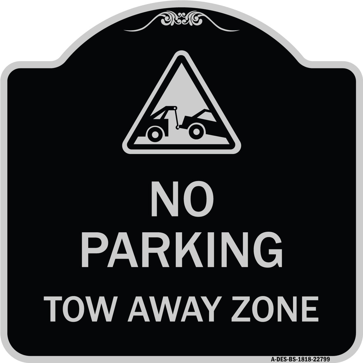 Tow Away Zone with Graphic