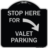 Stop Here for Valet Parking (Right Arrow)