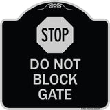 Stop Do Not Block Gate