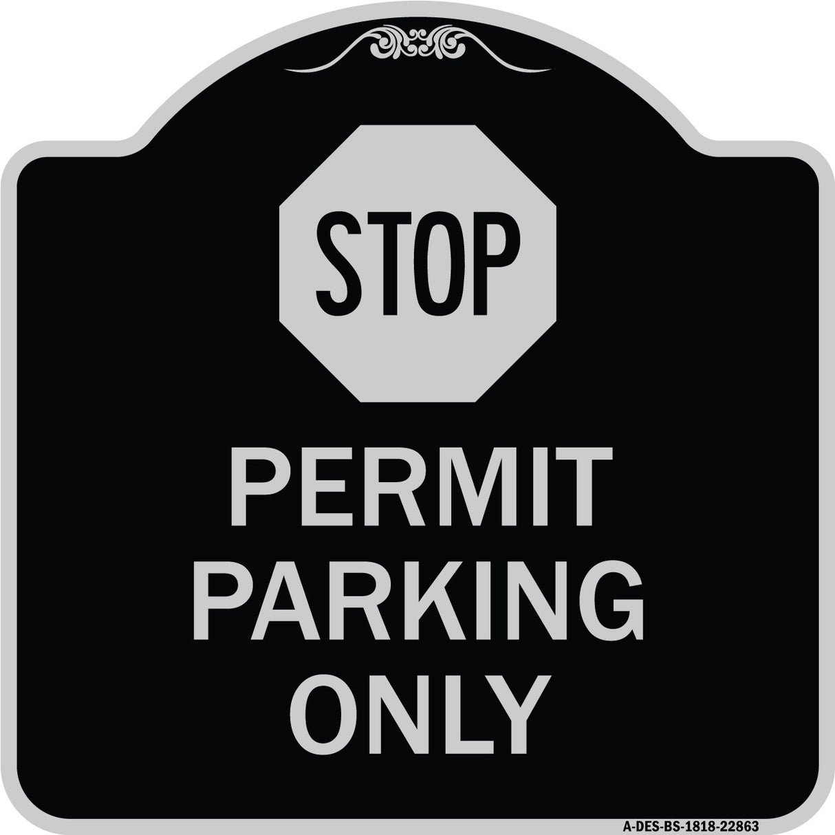 Stop - Permit Parking Only (With Stop Symbol)