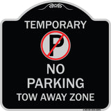 No Parking Tow Away Zone