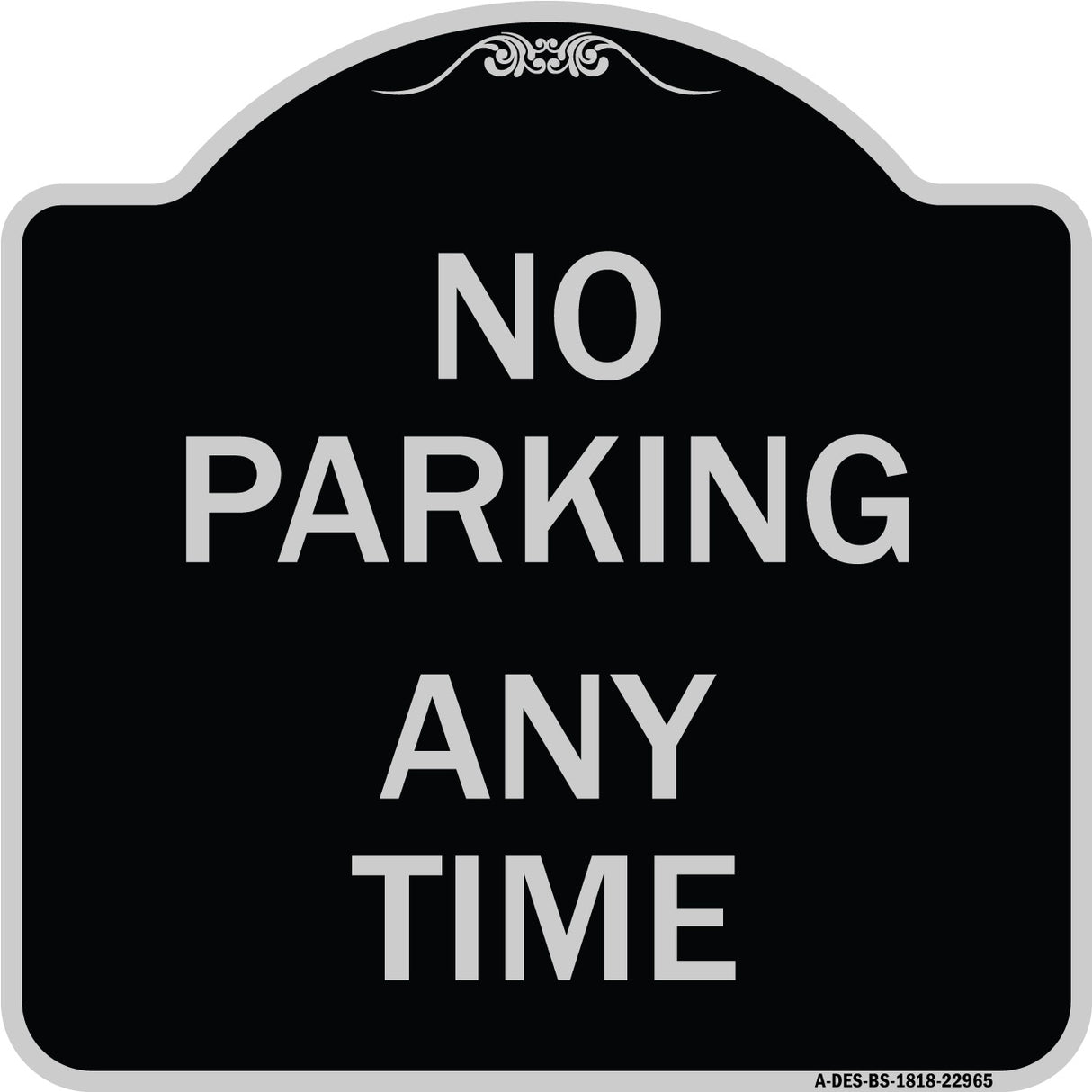 No Parking Anytime
