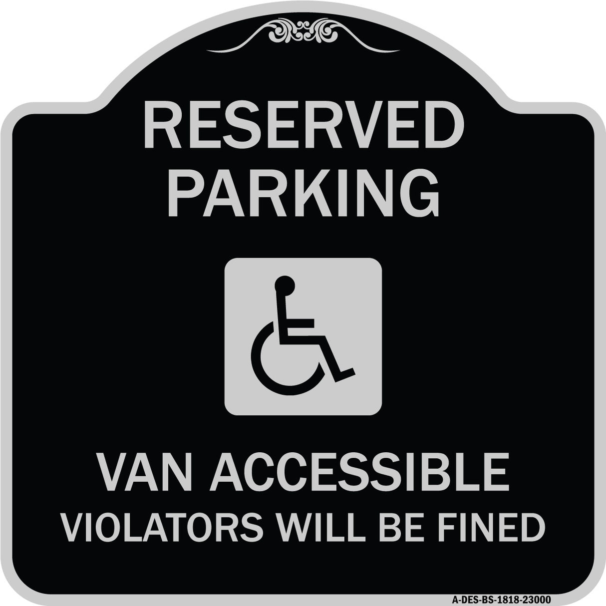 Reserved Parking Van Accessible Violators Will Be Fined (With Graphic)