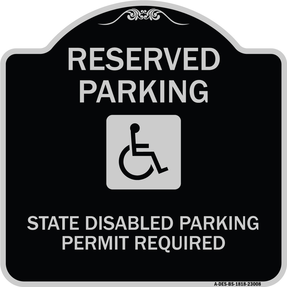 Reserved Parking State Disabled Parking Permit Required (Handicapped Symbol)