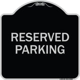 Reserved Parking Sign