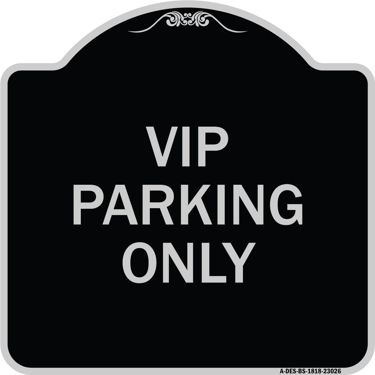 Reserved Parking Sign VIP Parking Only