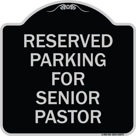 Reserved Parking for Senior Pastor