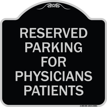 Reserved Parking for Physicians Patients