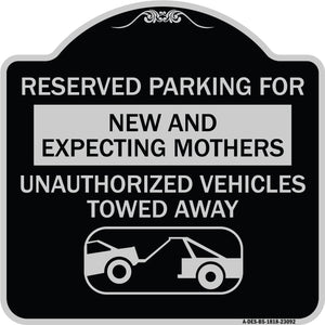 Reserved Parking for New and Expecting Mothers Unauthorized Vehicles Towed Away