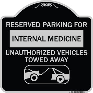 Reserved Parking for Internal Medicine Unauthorized Vehicles Towed Away