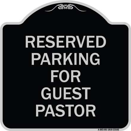 Reserved Parking for Guest Pastor