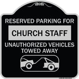 Reserved Parking for Church Staff Unauthorized Vehicles Towed Away (With Tow Away Graphic)