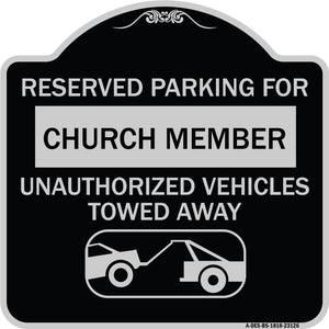Reserved Parking for Church Member Unauthorized Vehicles Towed Away (With Tow Away Graphic)