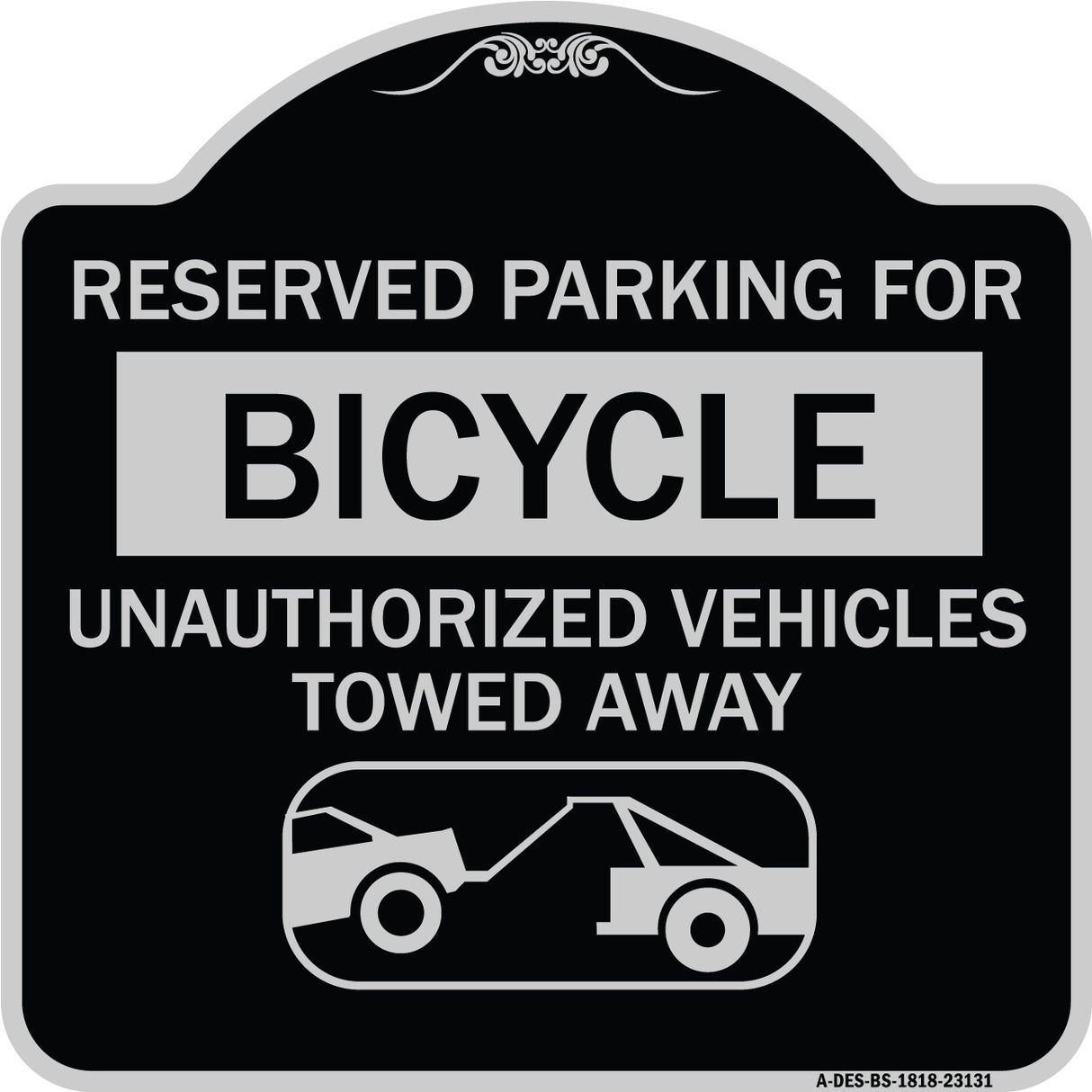 Reserved Parking for Bicycle Unauthorized Vehicles Towed Away (With Tow Away Graphic)