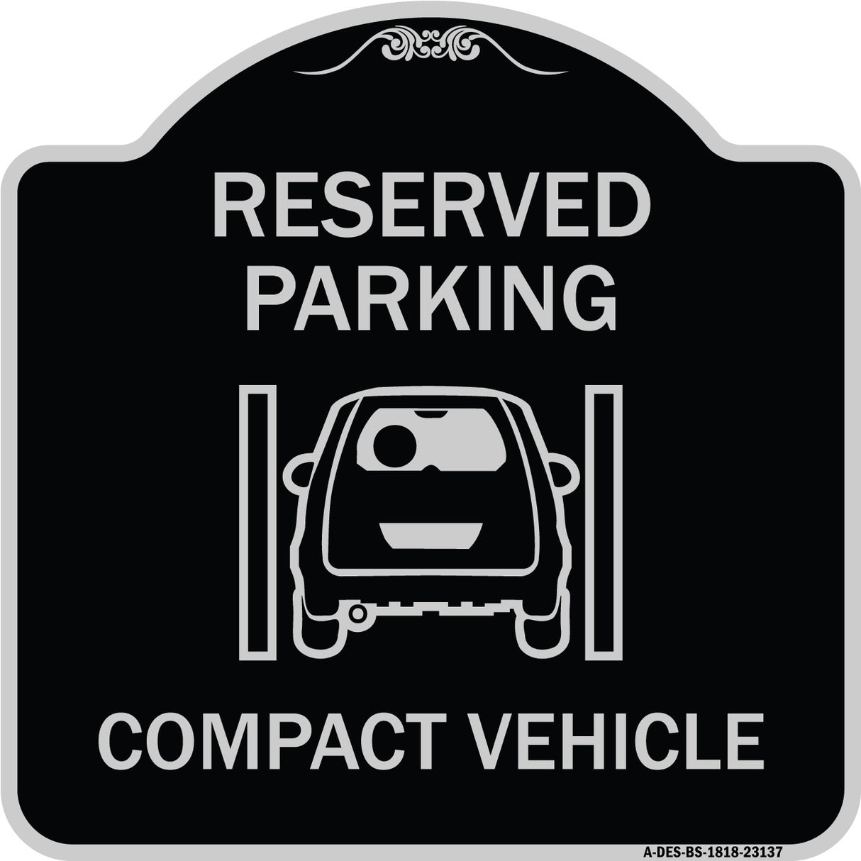 Reserved Parking Compact Vehicle