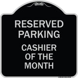 Reserved Parking Cashier of the Month
