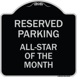 Reserved Parking All - Star of the Month