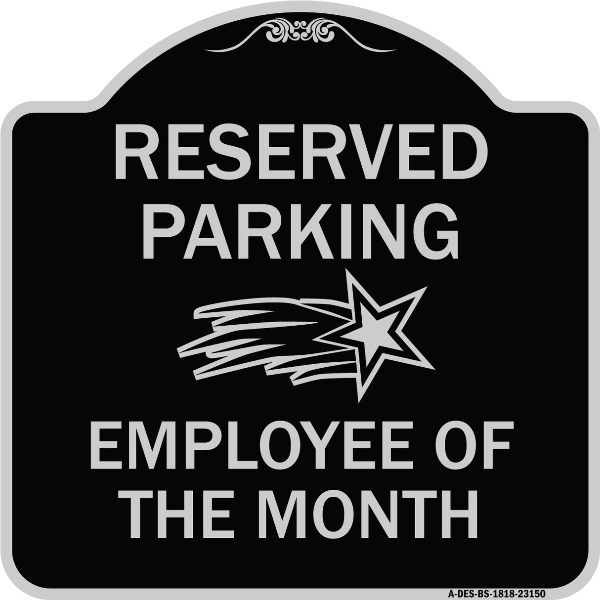 Reserved Parking - Employee of the Month 1