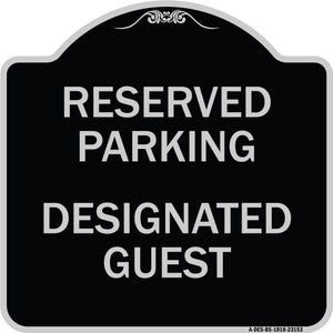 Reserved Parking - Designated Guest
