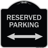 Reserved Parking (Arrow Pointing Left and Right)