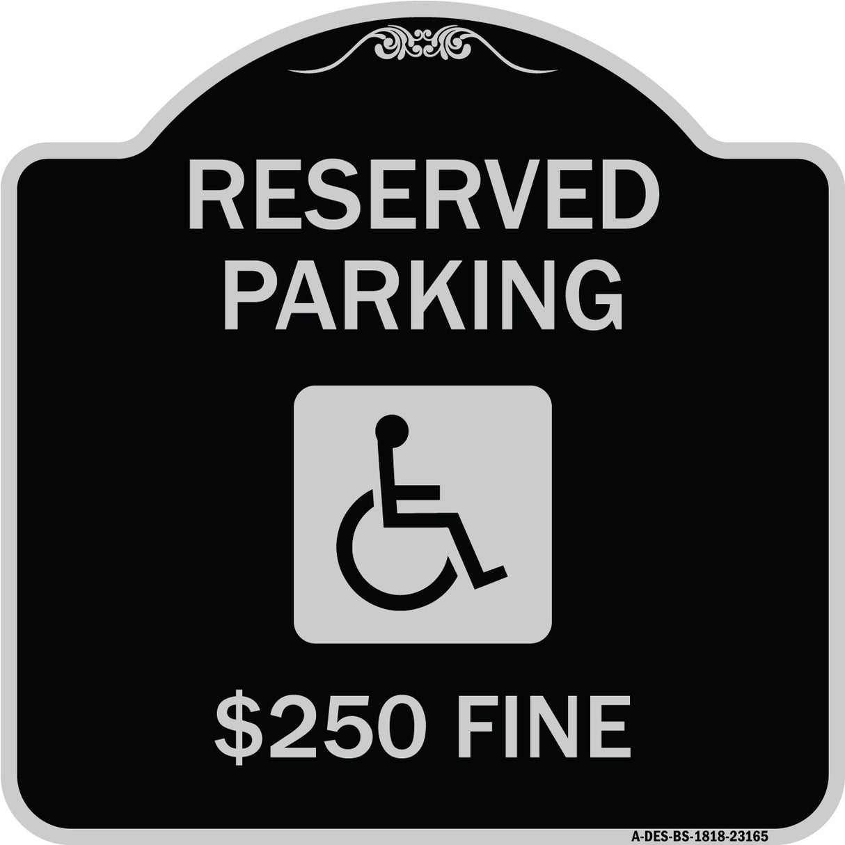 Reserved Parking $250 Fine (With Graphic)