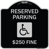 Reserved Parking $250 Fine (With Graphic)