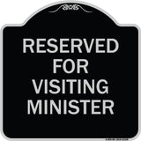 Reserved for Visiting Ministers